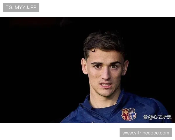 加维巴萨生涯展望：年轻中场持续提升，未来核心可期